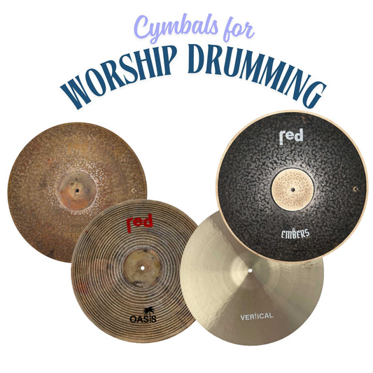 How to Choose Cymbals for Worship Drumming